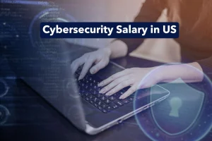 Cybersecurity Salary in US: Trends in 2026