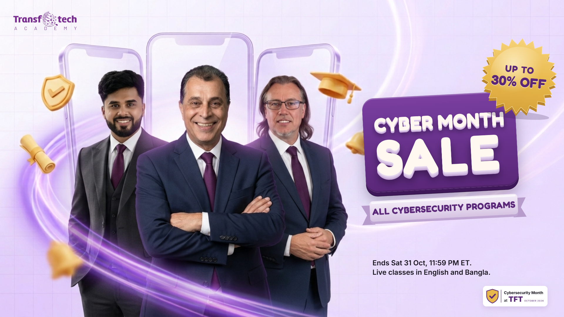 Cyber Month Sale: up to 30% off all cybersecurity programs. Ends Sat 31 Oct, 11:59 PM ET. English and Bangla cohorts.