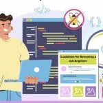 How To Become a QA Engineer – 7 Steps To Become a QA Engineer