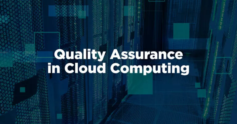 Quality Assurance in Cloud Computing