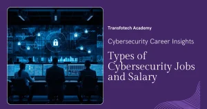 Types of Cyber Security Jobs and Salary In New York City